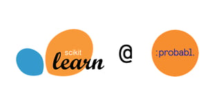 scikit-learn @ probabl